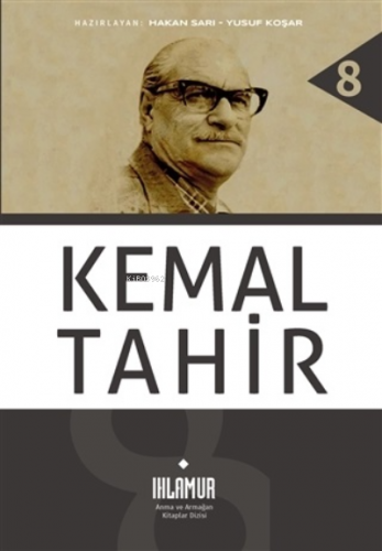 Kemal Tahir | Hakan Sarı | Ihlamur Kitap