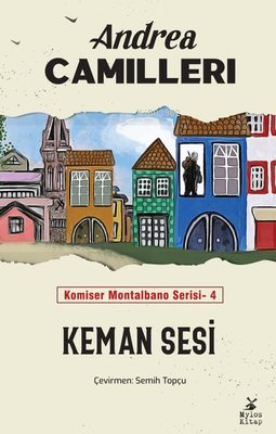 Keman Sesi - Komiser Montalbano Serisi 4 | Andrea Camilleri | Mylos Ki