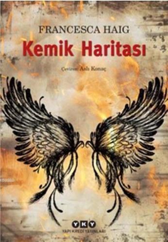 Kemik Haritası | Francesha Haig | Yapı Kredi Yayınları ( YKY )