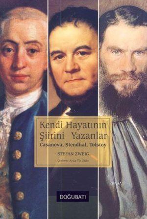 Kendi Hayatının Şiirini Yazanlar | Giacomo Casanova | Doğu Batı Yayınl