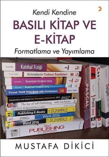 Kendi Kendine Basılı Kitap ve E-Kitap; Formatlama ve Yayınlama | Musta