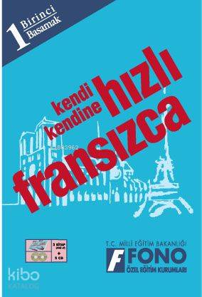 Kendi Kendine| Hızlı Fransızca 1. Basamak; (2 Kitap, 2 Cd) | Komisyon 