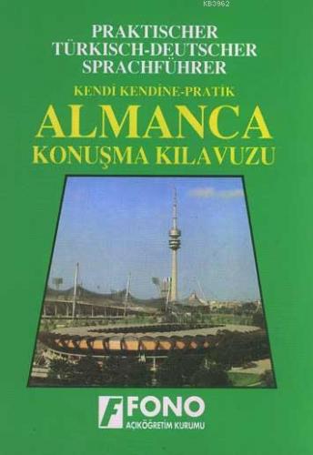 Kendi Kendine Pratik Almanca Konuşma Kılavuzu | Aysun Kubilay | Fono Y