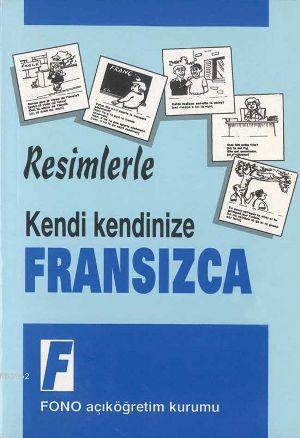 Kendi Kendinize| Resimlerle Fransızca | Robert Levy | Fono Yayınları