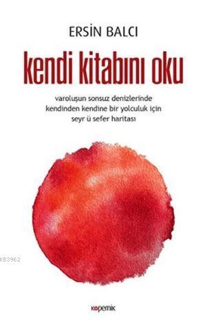 Kendi Kitabını Oku | Ersin Balcı | Kopernik Kitap