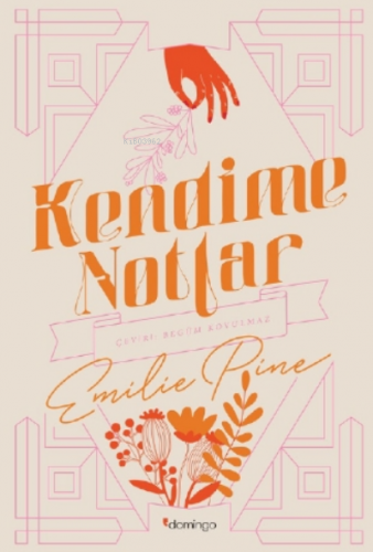 Kendime Notlar | Emilie Pine | Domingo Yayınevi