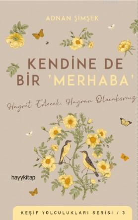 Kendine De Bir ‘Merhaba' | Adnan Şimşek | Hayy Kitap