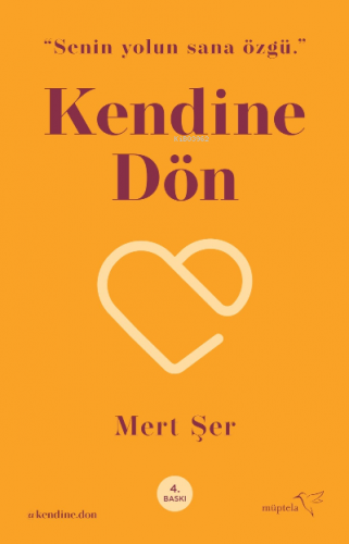 Kendine Dön | Mert Şer | Müptela Yayınevi