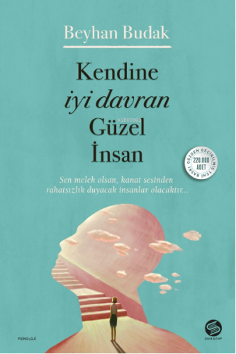 Kendine İyi Davran Güzel İnsan | | Sahi Kitap