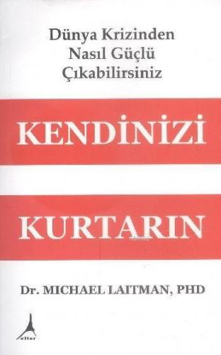 Kendinizi Kurtarın; Dünya Krizinden Nasıl Güçlü Çıkabilirsiniz | Micha