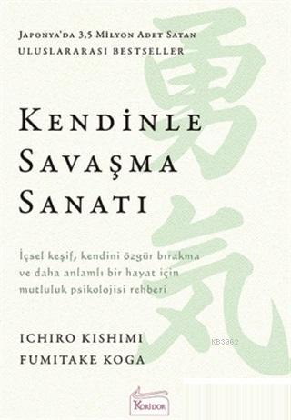 Kendinle Savaşma Sanatı | Fumitake Koga | Koridor Yayıncılık