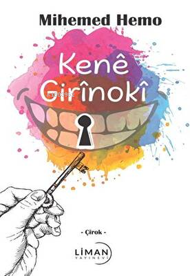 Kene Girinokî | Mihemed Hemo | Liman Yayınevi