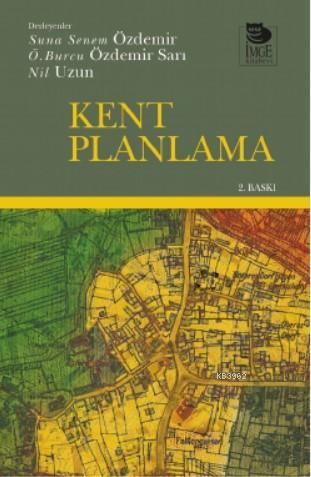 Kent Planlama | Baykan Günay | İmge Kitabevi Yayınları