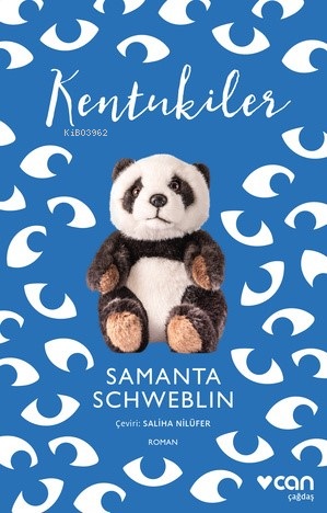 Kentukiler | Samanta Schweblin | Can Yayınları