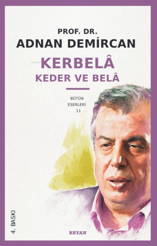 Kerbela - Kader ve Bela | Adnan Demircan | Beyan Yayınları