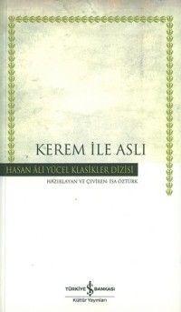 Kerem İle Aslı | İsa Öztürk | Türkiye İş Bankası Kültür Yayınları