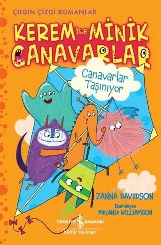 Kerem ile Minik Canavarlar - Canavarlar Taşınıyor | Zanna Davidson | T