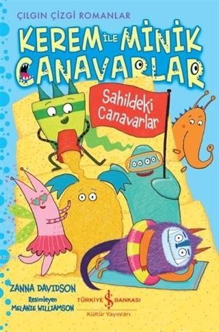 Kerem ile Minik Canavarlar - Sahildeki Canavarlar | Zanna Davidson | T