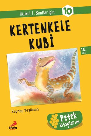 Kertenkele Kubi - Petek Kitap | Zeynep Yeşilmen | Erdem Çocuk