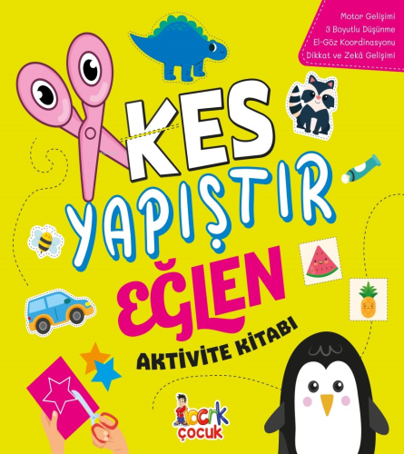 Kes Yapıştır Eğlen | Tuba Öztürk | Bcrk Çocuk Yayınları