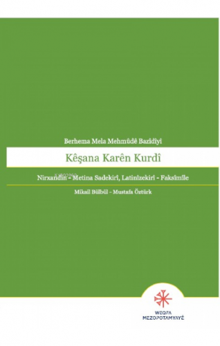 Kêşana Karên Kurdî Berhema Mela Mehmûdê Bazîdîyî | Mela Mehmude Bazidi