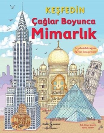 Keşfedin - Çağlar Boyunca Mimarlık (Ciltli) | Rob Lloyd Jones | Türkiy