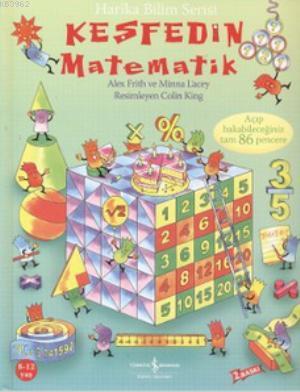 Keşfedin - Matematik; Açıp Bakabileceğiniz Tam 86 Pencere | Alex Frith