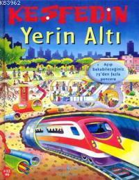 Keşfedin - Yerin Altı | Alex Frith | Türkiye İş Bankası Kültür Yayınla