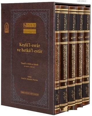 Keşfü'l-esrar ve Hetkü'l-estar (5 Kitap Takım) | Yusuf B. Hilal Es - S