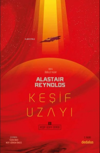 Keşif Uzayı - Keşif Uzayı Serisi 1 | Alastair Reynolds | Dedalus Kitap