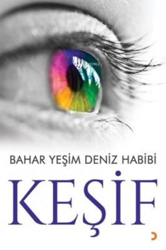 Keşif | Bahar Yeşim Deniz Habibi | Cinius Yayınları