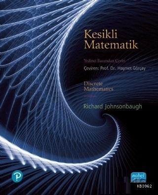 Kesikli Matematik | Richard Johnsonbaugh | Nobel Akademik Yayıncılık