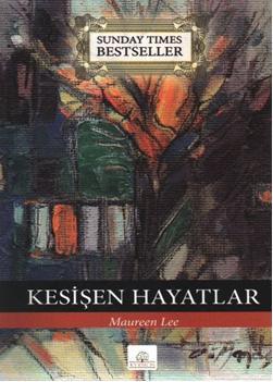 Kesişen Hayatlar | Mauren Lee | Kyrhos Kitap