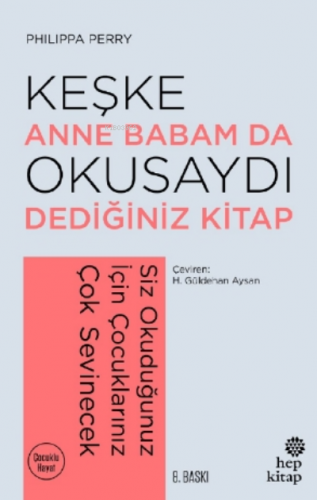 Keşke Anne Babam Da Okusaydı Dediğiniz Kitap;Siz Okuduğunuz İçin Çocuk