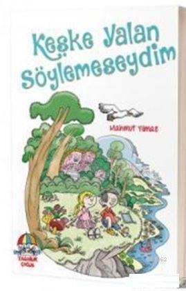 Keşke Yalan Söylemeseydim | Mahmut Yılmaz | Yağmur Çocuk