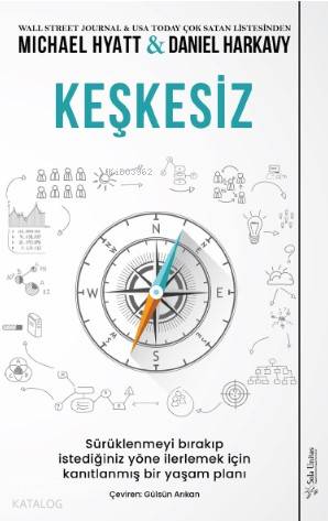 Keşkesiz; Sürüklenmeyi Bırakıp İstediğiniz Yöne İlerlemek İçin Kanıtla