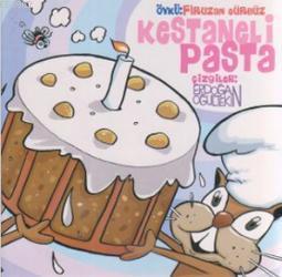 Kestaneli Pasta | Firuzan Gürbüz | Lal Kitap