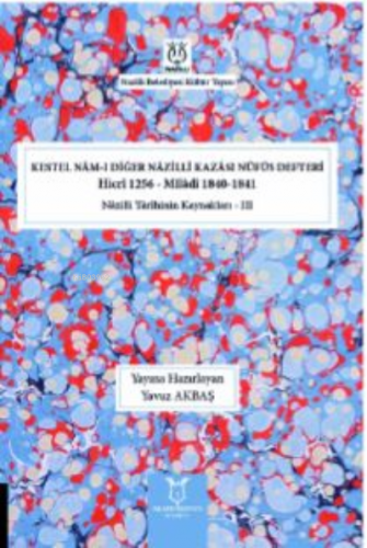 Kestel Nâm-ı Diğer Nâzilli Kazâsı Nüfûs Defteri;Hicrî 1256 - Mîlâdî 18