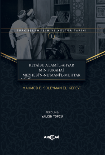 Ketaibu Alamil-Ahyar Min Fukahai Mezhebin- Numanil-Muhtar | Mahmud B. 