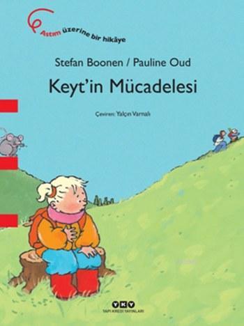 Keyt'in Mücadelesi | Stefan Boonen | Yapı Kredi Yayınları ( YKY )