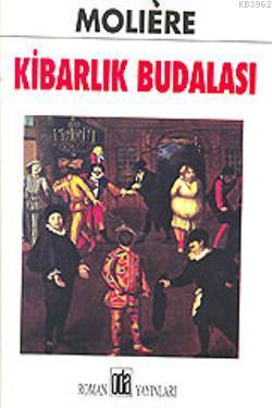 Kibarlık Budalası | Moliere (Jean-Baptiste Poquelin) | Oda Yayınları