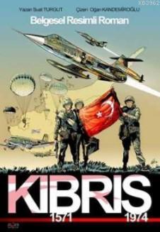 Kıbrıs; 1571-1974 | Suat Turgut | Güneşyolu Yayınları