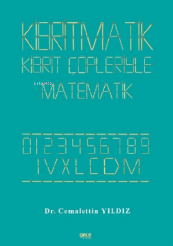 Kibritmatik ;Kiprit Çöpleriyle Matematik | Cemalettin Yıldız | Gece Ki