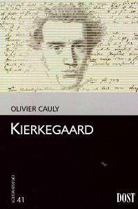 Kierkegaard | Olivier Cauly | Dost Kitabevi