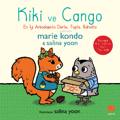 Kiki ve Cango;En İyi Arkadaşınla Derle, Topla, Rahatla | Marie Kondo |