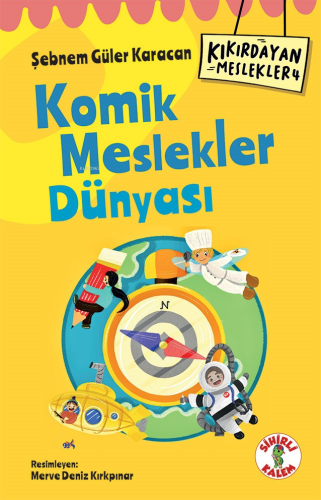 Kıkırdayan Meslekler 4 – Komik Meslekler Dünyası | Şebnem Güler Karaca