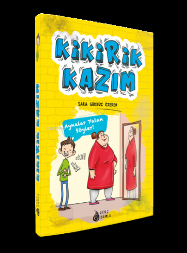 Kikirik Kazım | Sara Gürbüz Özeren | Genç Damla Yayınevi