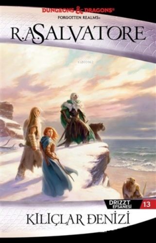 Kılıçlar Denizi - Drizzt Efsanesi 13. Kitap | R. A Salvatore | İthaki 