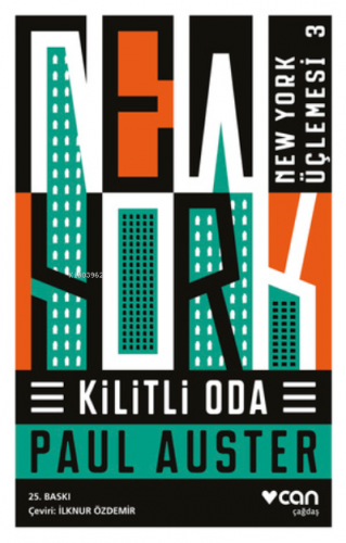 Kilitli Oda; New York Üçlemesi 3 | Paul Auster | Can Yayınları