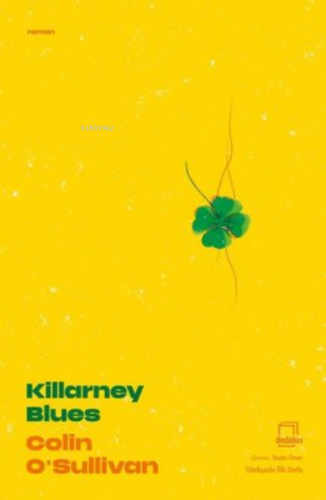 Killarney Blues | Colin O'sullivan | Dedalus Kitap